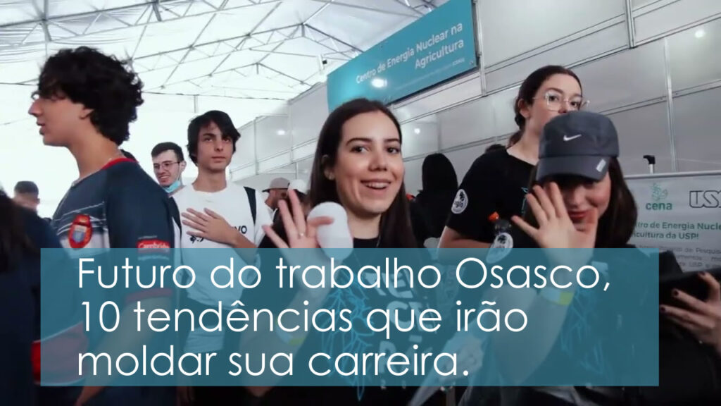 Futuro do trabalho Osasco, 10 tendências que irão moldar sua carreira em 2023